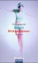 Elchgeflüster - Elizabeth Gilbert