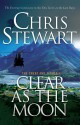 The Great and Terrible, Vol. 6: Clear as the Moon - Chris Stewart