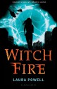 Witch Fire - Laura Powell