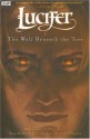 Lucifer, Vol. 8: The Wolf Beneath the Tree - Ryan Kelly, Ted Naifeh, Peter Gross, Mike Carey, P. Craig Russell