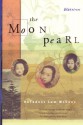 The Moon Pearl (Bluestreak) - Ruthanne Lum McCunn