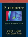 E-Commerce: Business, Technology, Society - Kenneth C. Laudon, Carol Guercio Traver, Carol Traver