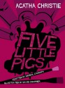 Five Little Pigs - Miceal O'Griafa, David Charrier