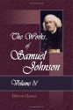 The Works of Samuel Johnson: With an Essay on His Life and Genius, by Arthur Murphy. Volume 4 - Samuel Johnson