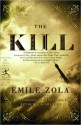 The Kill (La Curée) - Émile Zola