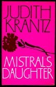 Mistral's Daughter - Judith Krantz