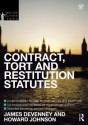 Contract, Tort and Restitution 2012-2013 (Routledge Student Statutes) - James Devenney, Howard Johnson