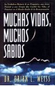 Muchas vidas, muchos sabios - Brian L. Weiss, Edith Zilli