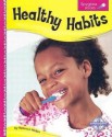 Healthy Habits - Rebecca Weber, Rebecca McEwen