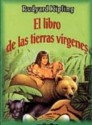 El libro de las Tierras Vírgenes - Rudyard Kipling