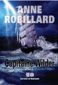 Capitaine Wilder - Anne Robillard