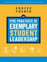 The Five Practices of Exemplary Student Leadership: A Brief Introduction (J-B Leadership Challenge: Kouzes/Posner) - James M. Kouzes, Barry Z. Posner