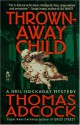 Thrown-Away Child - Thomas Adcock