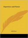 Experience and Nature - John Dewey