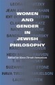 Women and Gender in Jewish Philosophy - Hava Tirosh-Samuelson