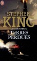 Terres perdues (La tour sombre, #3) - Jean-Daniel Brèque, Christiane Poulain, Stephen King