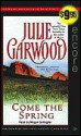 Come the Spring (Audio) - Julie Garwood