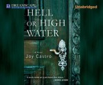 Hell or High Water - Joy Castro, Roxanne Hernandez