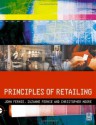 Principles of Retailing - John Fernie, Suzanne Fernie, Christopher Moore