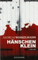 Hänschen klein - Andreas Winkelmann