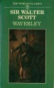 Waverley, Or, 'Tis Sixty Years Since - Walter Scott