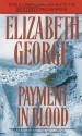 Payment in Blood - Elizabeth George