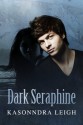 Dark Seraphine - KaSonndra Leigh