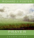 Prayer CD: Prayer CD - Richard J. Foster, Terence Aselford