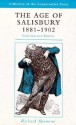 The Age Of Salisbury, 1881 1902: Unionism And Empire - Richard Shannon