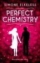 Perfect Chemistry - Simone Elkeles