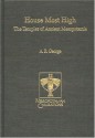 House Most High: The Temples of Ancient Mesopotamia - A.R. George