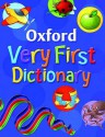 Oxford Very First Dictionary - Clare Kirtley