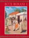 Ecce Romani I: A Latin Reading Program: Meeting the Family, Rome at Last (Ecce Romani) - Gilbert Lawall, David M. Tafe