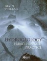 Hydrogeology: Principles and Practice - Kevin Hiscock