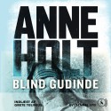 Blind gudinde [Blind Goddess] - Anne Holt, Grete Tulinius, Gyldendal