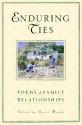 Enduring Ties: Poems of Family Relationships - Grant Hardy