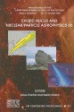 Exotic Nuclei and Nuclear/Particle Astrophysics (II): Proceedings of the Carpathian Summer School of Physics 2007, Sinaia, Romania, 20-31 August 2007 - Livius Trache, Sabin Stoica