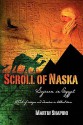 Scroll of Naska: Sojourn in Egypt - Martin Shapiro