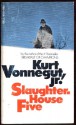 Slaughterhouse Five - Kurt, Jr. Vonnegut