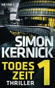 Todeszeit 1 (German Edition) - Simon Kernick, Gunter Blank