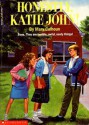 Honestly, Katie John! - Mary Calhoun