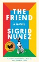 The Friend - Sigrid Nunez