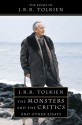 The Monsters and the Critics - J.R.R. Tolkien