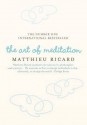 The Art of Meditation - Matthieu Ricard