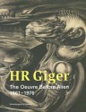 HR Giger - The Oeuvre Before Alien: Works 1961-1976 - Beat Stutzer