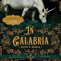 In Calabria - Bronson Pinchot, Peter S. Beagle