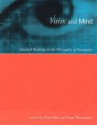 Vision and Mind: Selected Readings in the Philosophy of Perception - Alva Noë, Evan Thompson