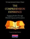 The Comprehension Experience: Engaging Readers Through Effective Inquiry and Discussion - W. Dorsey Hammond, Denise D. Nessel