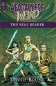 Apocalypse Weird: The Seal Bearer - David Bruns, Ellen Campbell