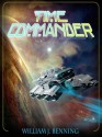 Time Commander - William J. Benning